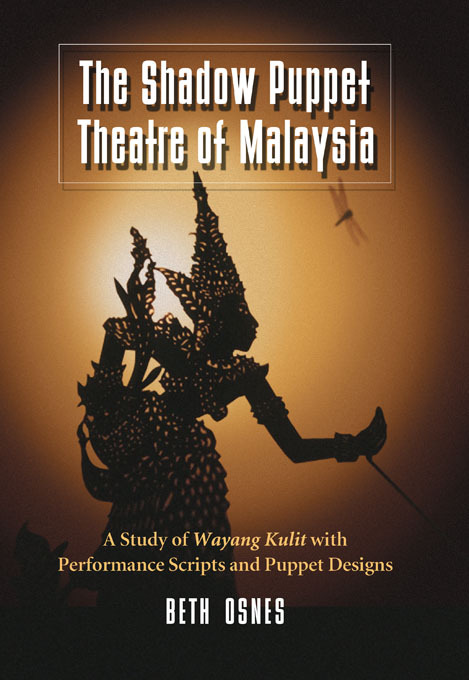 The Shadow Puppet Theatre of Malaysia